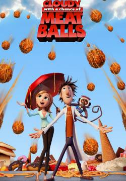 Cloudy with a Chance of Meatballs - Piovono polpette (2009)