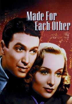 Made for Each Other - Ritorna l'amore (1939)