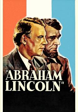 Abraham Lincoln - Il cavaliere della libertà (1930)