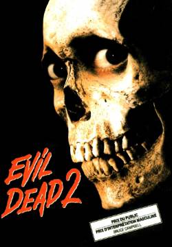 Evil Dead 2 - La casa 2 (1987)