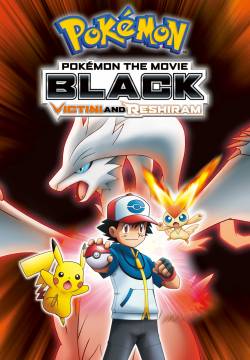 Il film Pokémon: Nero - Victini e Reshiram (2011)