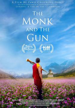 The Monk and the Gun - C'era una volta in Bhutan (2023)
